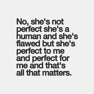 thats all it matters to me.. .. .. Illustrated Words, Shes Perfect, Inspirational Quotes Pictures, Perfect For Me, Sweet Nothings, Relationship Status, You Are Perfect, Not Perfect, How I Feel