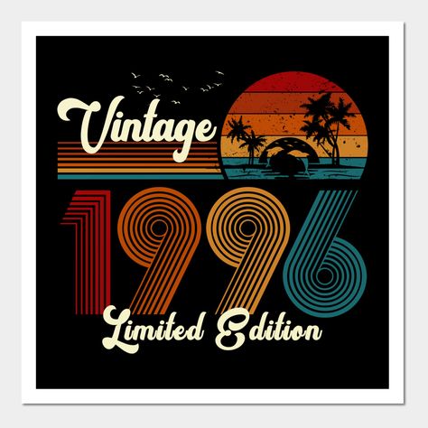 Vintage 1996 Shirt Limited Edition 24th Birthday Gift -- Choose from our vast selection of art prints and posters to match with your desired size to make the perfect print or poster. Pick your favorite: Movies, TV Shows, Art, and so much more! Available in mini, small, medium, large, and extra-large depending on the design. For men, women, and children. Perfect for decoration. 45th Birthday Gifts, 47th Birthday, 49 Birthday, 38th Birthday, 42nd Birthday, 65th Birthday Gift, 32 Birthday, 65th Birthday, Gift Totes