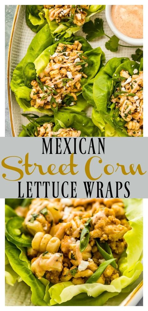 A delicious mix of smoky, sweet and spicy, these quick and easy Mexican Street Corn Lettuce Wraps are deliciously healthy and packed with flavor!  Loaded with tender chicken, charred corn, crumbled cheese and finished with a creamy chili spiked sauce, this fun twist on elote is perfect as an appetizer, lunch, or light weeknight dinner! #quick #easy #healthy #Mexican #street #corn #elote #salad #chicken #lettuce #wraps #recipe via @nospoonn Mexican Lettuce Wraps, Easy Mexican Street Corn, Creamy Chili, Salat Wraps, Easy Lettuce Wraps, Charred Corn, Mexican Appetizers, Dinner Quick, Chicken Corn