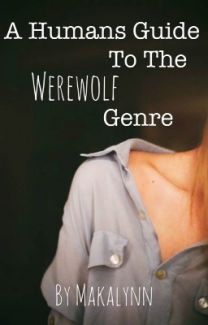 A Human's Guide To The Werewolf Genre (and others) by Makalynn Werewolf Story Prompts, Werewolf Books, Werewolf Stories, Alpha Werewolf, Writing Motivation, Writing Help, Novel Writing, Fantasy Books, Writing Tips