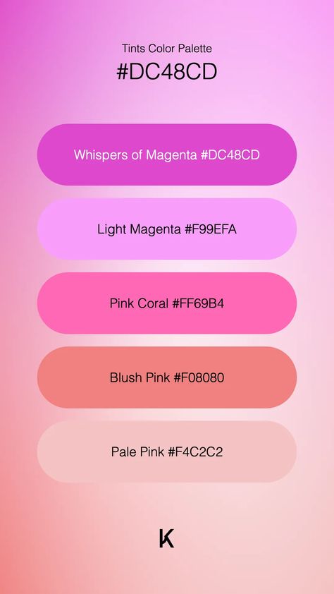 Tints Color Palette Whispers of Magenta #DC48CD · Light Magenta #F99EFA · Pink Coral #FF69B4 · Blush Pink #F08080 · Pale Pink #F4C2C2 Magenta Color Palette, Light Magenta, Hex Color Palette, Color Pallete, Magenta Color, The Senses, Colour Tint, Hex Colors, Pink Coral