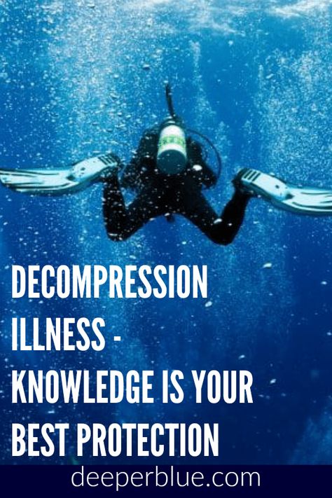 Decompression Sickness, Arm Muscles, Medical Insurance, Beneath The Surface, Under Pressure, Medical Professionals, Beginners Guide, Scuba Diving, Adventure Travel