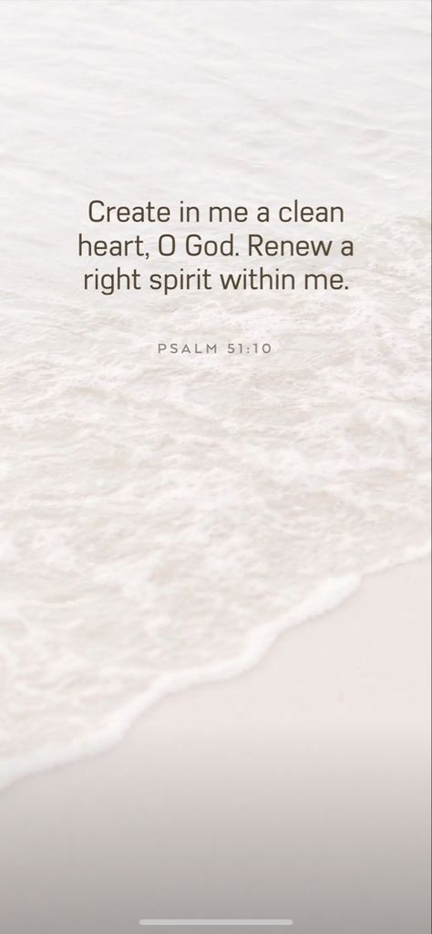 Psalm 51:10-12 Wallpaper, Psalm 34:14 Wallpaper, Psalm 51:10, Psalm 34 10, Psalm 149, Precious Jesus, Comforting Scripture, Bible Wallpaper, Morning Scripture