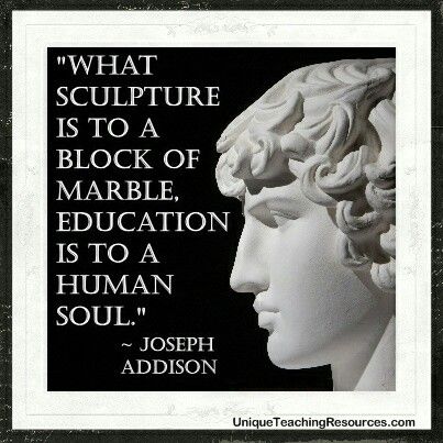 Education is to a human soul... Sculpture Quotes, Quotes About Teaching, Quotes About Education, Quotes From Famous People, Free Posters, Primary Teaching, Human Soul, Free Poster, Graphic Design Fun