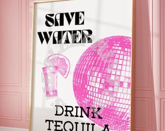 ShealeePrintCo - Etsy Disco And Tequila, Disco Home Decor, Save Water Drink Tequila, Pink Trailer, Preppy Painting, Disco Print, College Kitchen, Bar Stand, Birthday Aesthetic