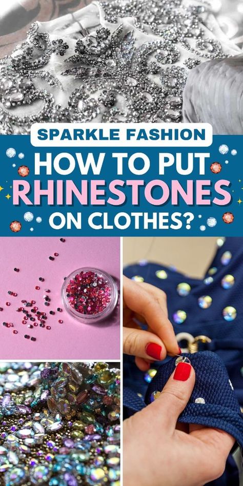 Learn how to easily add rhinestones to your clothes. Perfect for making your outfits stand out! Add Sequins To Dress Diy, How To Bejewel Clothes, How To Bedazzle Jean Jacket, How To Put Rhinestones On Fabric, Embellished Dress Diy, How To Add Sparkle To A Dress Diy, Adding Rhinestones To Clothes, How To Add Rhinestones To Fabric, Rhinestone Denim Jacket Diy