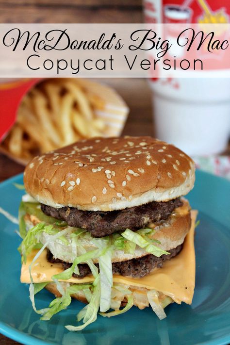 Big Mac Recipe, Mcdonalds Copycat Recipes, Mcdonald's Big Mac, Mcdonalds Recipes, Big Mac Sauce Recipe, Mac Sauce Recipe, Homemade Big Mac, Chicken Honey, Copykat Recipes