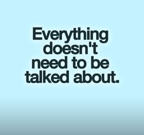 Not everything needs to be posted to social media or even talked about...sometimes you just need to process things in your own time instead of exploding your issue onto someone else. Now Quotes, Inspirational Quotes Pictures, Quotable Quotes, A Quote, True Words, The Words, Great Quotes, Picture Quotes, Mantra