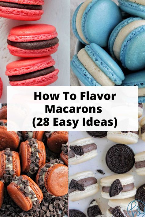 Flavor Macarons, Macaron Recipe Flavors, Macarons Filling Recipe, Flavored Macarons, Best Macaron Recipe, Macaroon Filling, Macaroons Flavors, Macaroon Cookies Recipe, French Macaroon Recipes