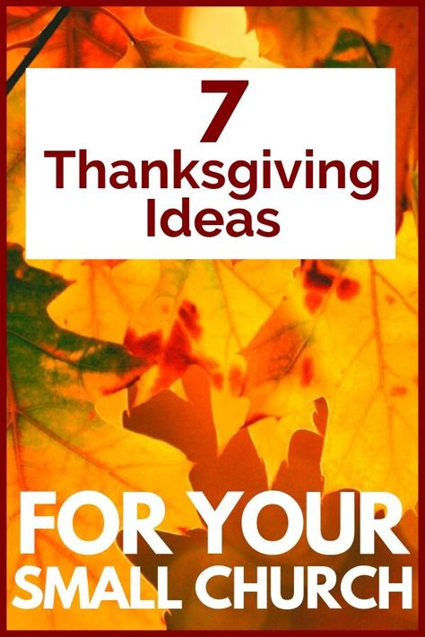 7 Ideas for an unforgettable November in your small church, including photo booth, DIY gratitude jar, church devotional and more. Thanksgiving Outreach Ideas, Thanksgiving Church Activities, November Group Activities, Thanksgiving Program Ideas, Thanksgiving Church Service Ideas, Church Homecoming Decorations, November Womens Ministry, Thankful Church Activities For Kids, Church Hospitality Ideas Ministry