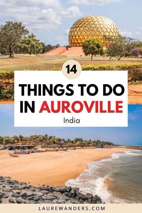 A complete guide with the best things to do in Auroville, Pondicherry. Auroville Pondicherry, Auroville India, Asia Places, Cultural Travel, Travel Infographic, Places To Rent, India Photography, Adventure Travel Explore, Pondicherry