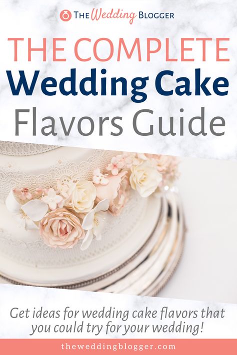 Wedding Cake Filling Recipes, Cake Flavors List, Wedding Cakes Flavors, Wedding Cake Topper Ideas, Whimsical Wedding Cake, Wedding Cake Fillings, Best Cake Flavours, Cakes Flavors, Wedding Flavors