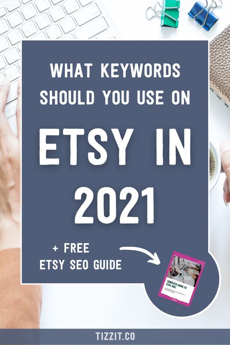 What keywords should you use on Etsy in 2021 + free Etsy SEO guide Increase Etsy Sales, Social Media Management Services, Seo Guide, Etsy Marketing, Etsy Success, Etsy Seo, Success Tips, Etsy Business, Etsy Sales