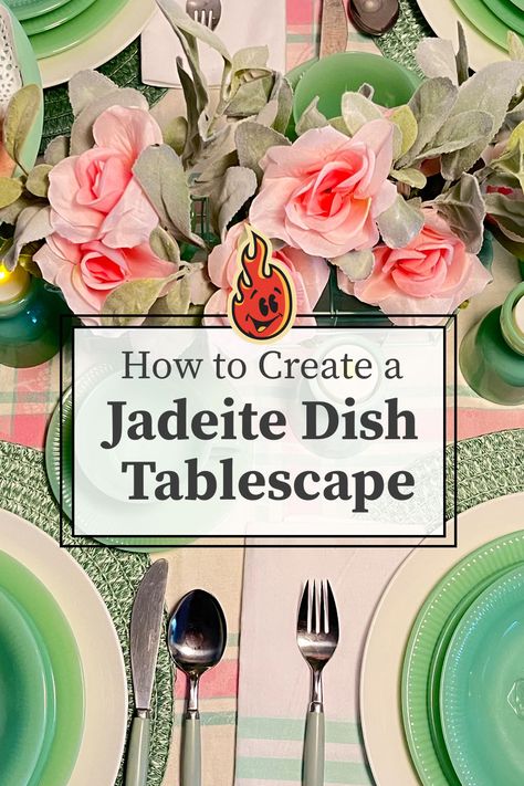 Discover the secrets to creating a beautiful Jadeite dish tablescape in just 5 easy steps! Unleash your inner designer and transform your table for your next special occasion! Jadeite Tablescape, Jadeite Dishes, Fire King Dishes, Foil Label, Block Lettering, Fire King, Easy Steps, Tablescapes, Grilling