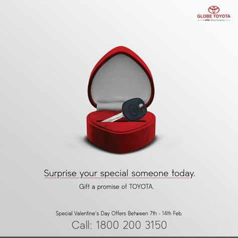 The best time to surprise your special someone is here! Gift them a promise of love, safety and comfort, forever with a Toyota. Buy now with best offers. For more details, Call: 1800 200 3150.  #ValentinesDay #Offer #ToyotaCar #GlobeToyota #Toyota India Valentines Social Media, Gift Advertising, Banner Sample, Inmobiliaria Ideas, Car Advertising Design, Digital Advertising Design, Clever Advertising, Automobile Advertising, Real Estate Marketing Design