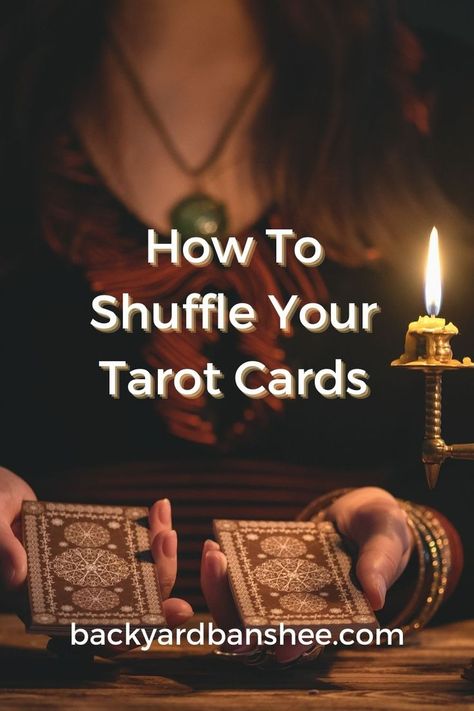 4 Tarot Card Shuffling Techniques Tarot Card Shuffle, Shuffling Tarot Cards, How To Shuffle Tarot Cards, Shuffle Tarot Cards, Card Shuffle, Learning Tarot, Tarot Learning, Learning To Read, Angel Cards