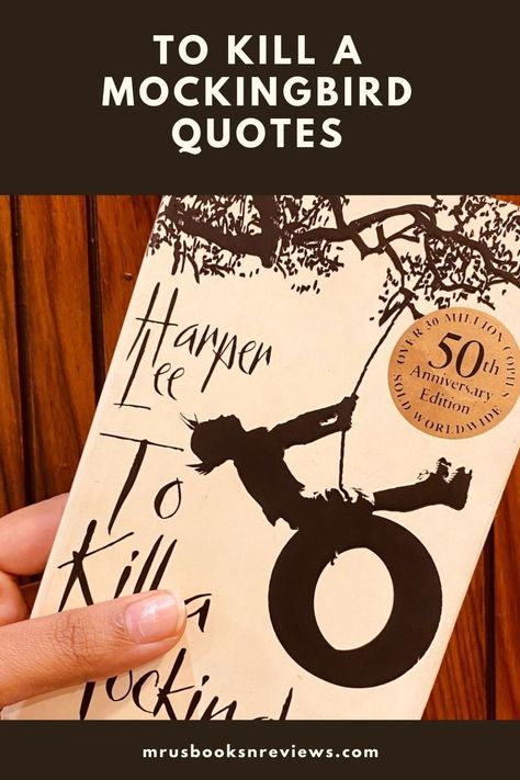 17 Unforgettable Best Quotes from To Kill a Mockingbird by Harper Lee that will touch your heart Harper Lee Quotes To Kill A Mockingbird, How To Kill A Mockingbird, To Kill A Mockingbird Tattoo, To Kill A Mockingbird Quotes, Harper Lee Quotes, Mockingbird Tattoo, Chaos Quotes, Unforgettable Quotes, Atticus Finch