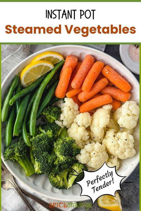 Easy, nutrient-rich, low-carb Instant Pot Steamed Vegetables are ready in less than 15 minutes, minimal prep work. Vegetables Instant Pot, Broccoli Instant Pot, Instant Pot Steamed Vegetables, Instant Pot Steam, Steamed Carrots, Carrots And Green Beans, Steam Veggies, Vegetable Medley, Using A Pressure Cooker