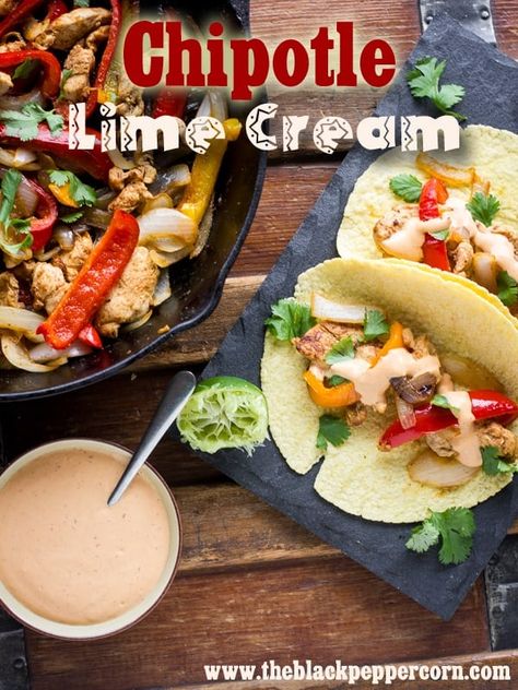 Chipotle Lime Cream Sauce for Fajitas or Tacos - A spicy and zesty sauce that is perfect for tacos, fajitas, or any mexican or tex mex dishes. This ranch style sauce is made with chipotle peppers, sour cream and lime. Sauce For Fajitas, Lime Cream Sauce, Fajita Sauce, Taco Sauce Recipes, Crema Recipe, Mexican Sauce, Zesty Sauce, Chipotle Peppers, Lime Cream