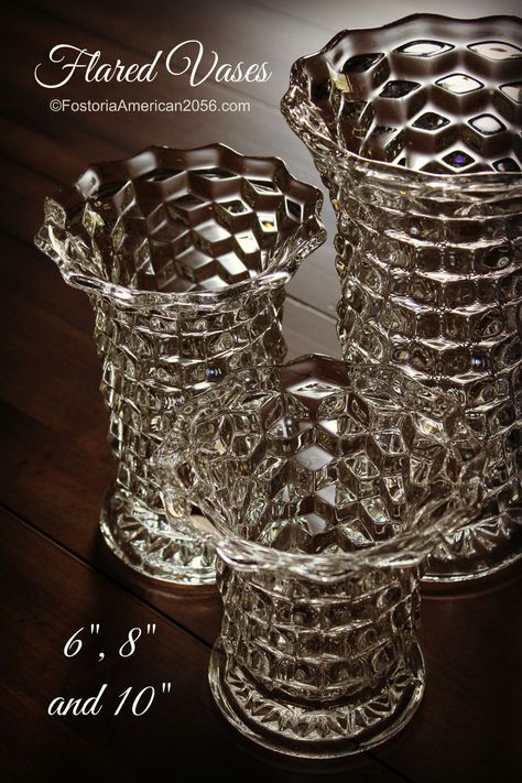 Fostoria | American | Flared Vases | A handmade trio of beautiful vessels. I HAVE THE 10"VASE** American Fostoria, Fostoria Glassware, Fostoria Crystal, Clear Glassware, Crystal Photography, Fostoria American, Fostoria Glass, American Pattern, Glass Ware