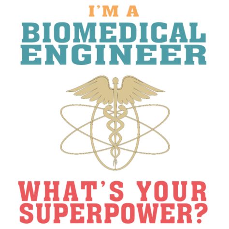 #Bestseller #Biomedical #Engineer #Tshirt, #Funny #Quote biomedical, biomedical technician, bestseller biomedical engineer, biomedical engineering, biomedical engineer, engineer, funny biomedical engineer, best biomedical engineer, biomedical engineer tshirt, biomedical engineer gift, funny engineer quotes, best engineer gift, biomedical engineers, best birthday gift, funny engineering quotes, funny quotes, engineer tshirt, engineer gift, funny biomedical, biomedical engineer shirt, bestseller, Engineer Shirt, Biomedical Engineering, Pop Art Wallpaper, Super Powers, Best Sellers, Cool T Shirts, Funny Tshirts, Funny Quotes, Custom Design