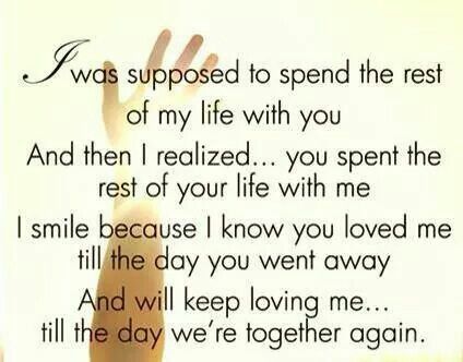 Quotes about Losing your loved Husband Images Missing My Husband, Now Quotes, Miss You Mom, Missing You Quotes, Losing A Loved One, After Life, Husband Quotes, Smile Because, Quotes Life