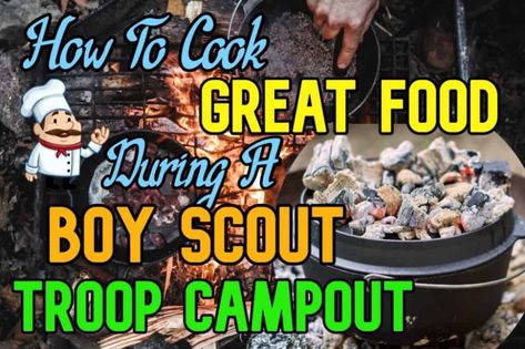 Scout Camping Meals, Tallerine Recipe, Oven Recipes For Dinner, Dutch Oven Dinner Recipes, Campfire Cobbler, Oven Dinner Recipes, Campfire Recipes, Boy Scout Camping, Camping Menu