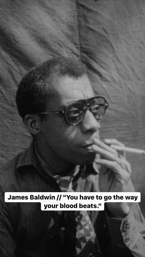 James Baldwin Quotes Inspirational, James Baldwin Tattoo, Black Revolutionaries, Black Irises, Baldwin Quotes, James Baldwin Quotes, Platonic Solids, Moon Quotes, Respect Quotes