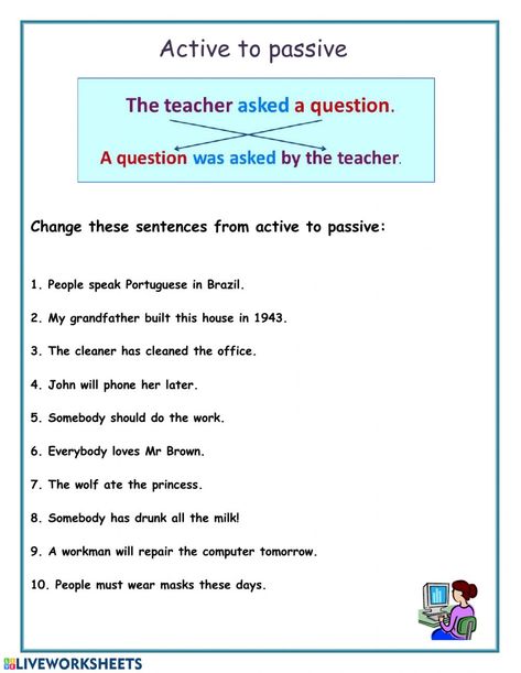 Active to passive - Interactive worksheet Passive Active Worksheet, Passive And Active Voice Worksheet, Active To Passive Exercises, Active Voice Worksheet, Active Passive Voice Worksheets, Passive Worksheet, Passive Voice Worksheet, Active And Passive Voice, Passive Voice