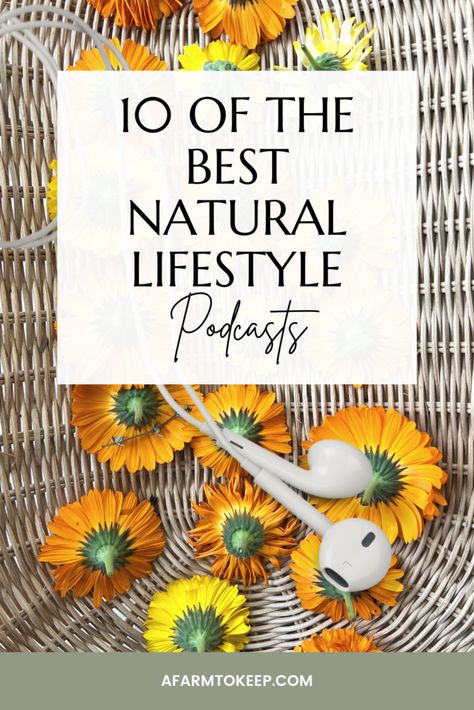 10 of the Best Natural Living Podcasts of 2023 Healthy Liver Diet, Essential Yoga Poses, Living Slow, Body Wellness, Health Podcast, Healthy Herbs, Effective Workout Routines, Body Workout At Home, Natural Lifestyle