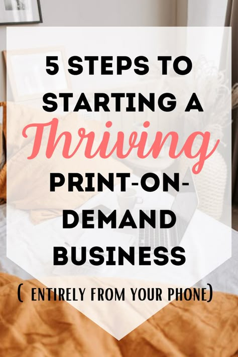 Print To Order Business, Print On Demand Business Plan, Starting A Craft Business From Home, Print On Demand Books, Starting A Print On Demand Business, Print On Demand Tshirt Business, How To Start Print On Demand Business, Print On Demand Etsy, How To Start A Craft Business From Home