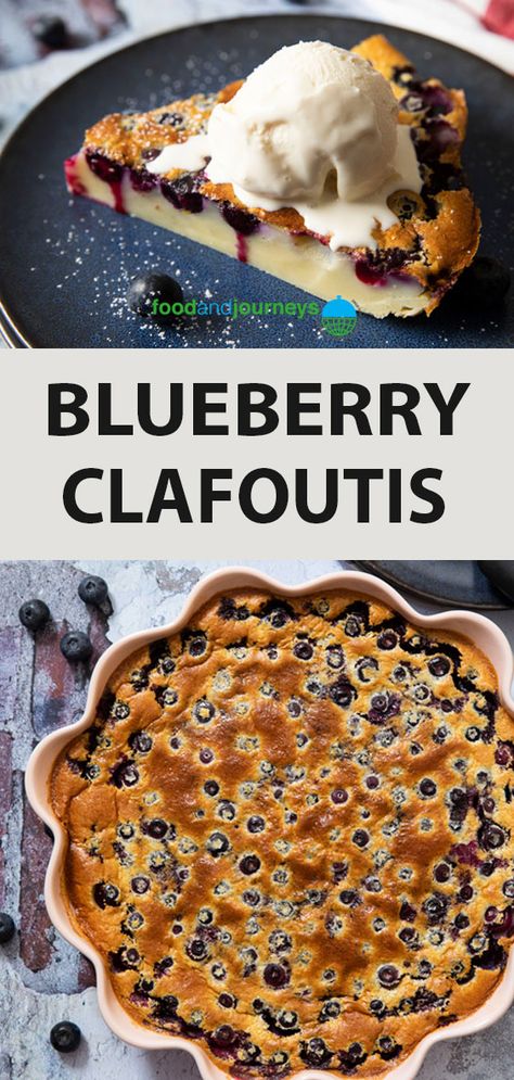 Blueberry Clafoutis, French Recipes Authentic, Clafoutis Recipe, French Cuisine Recipes, French Cooking Recipes, Easiest Desserts, Blueberry Desserts Recipes, Clafoutis Recipes, Classic French Desserts