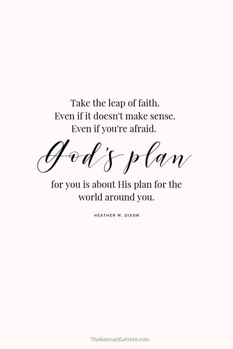 God Has A Plan For You, God Plan Quotes, Leap Of Faith Quotes, God Calling, Plan Quotes, Obey God, Gods Plan Quotes, Trust Gods Plan, Planning Quotes