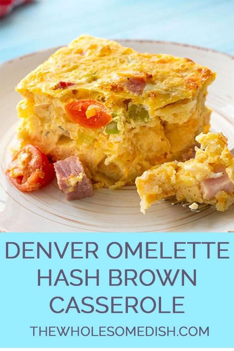 Denver Omelette Casserole, Breakfast Ideas With Eggs, Ideas With Eggs, Denver Omelette, Cubed Ham, Egg Casseroles, Denver Omelet, Eggs Potatoes, Hashbrown Casserole