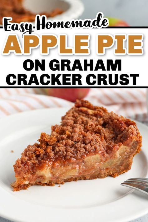 You can make apple pie on a graham cracker crust! This easy recipe is made with homemade apple pie filling, on a crisp toasted graham cracker crust and topped with the most amazing cinnamon crumble topping! Perfect for Thanksgiving and a fun spin on traditional apple pie! Apple And Graham Cracker Recipe, Graham Cracker Apple Crisp, Apple Crisp Graham Cracker, Apple Crisp Graham Cracker Crust, Caramel Apple Pie With Graham Cracker Crust, Different Pie Crusts, Graham Cracker Crust And Apple Pie Filling, Apple Pie In Graham Cracker Crust, Apple Pie Gram Cracker Crust