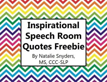 Inspirational Speech Language Therapy Room Quote Posters - Quotes For Speech, Speech Therapy Quotes, Therapist Quotes, Slp Organization, Room Quotes, Speech Therapy Tools, Slp Materials, Speech And Hearing, School Speech Therapy