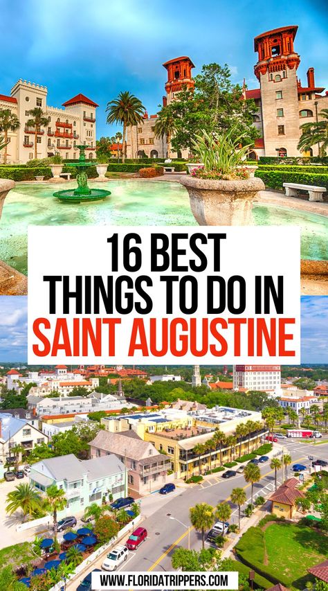 16 Best Things To Do In Saint Augustine Florida Bucket List, Florida With Kids, Pretty Beaches, Florida Vacation Spots, Saint Augustine Florida, Florida Getaway, Florida Travel Guide, Beautiful Florida, Southern Travel