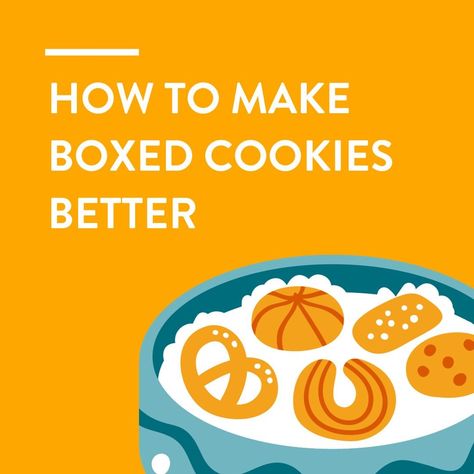 HOW TO MAKE BOXED COOKIES BETTER Packaged Cookie Mix Hacks, Cookie Mix Hacks, Cookie Mixes, Cooking Tricks, Plain Cookies, Salted Caramel Cookies, Homemade Muffins, Cinnamon Chips, Famous Recipe