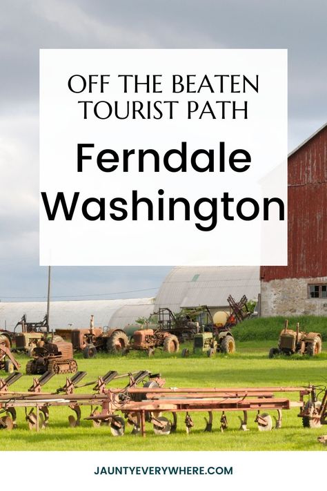 Spend a relaxed vacation in Ferndale, in northwest Washington. Ferndale Washington, Travel Planning, Usa Travel, Pacific Northwest, British Columbia, North West, Travel Usa, Travel Fun, Trip Planning