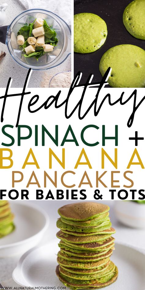 Green Pancakes Healthy, Banana Spinach Pancakes Baby, Spinach Pancakes For Baby, Spinach Banana Pancakes, Breakfast For Baby, Baby Breakfast Ideas, Easy Dinners For Kids, Baby Led Weaning Breakfast, Green Pancakes