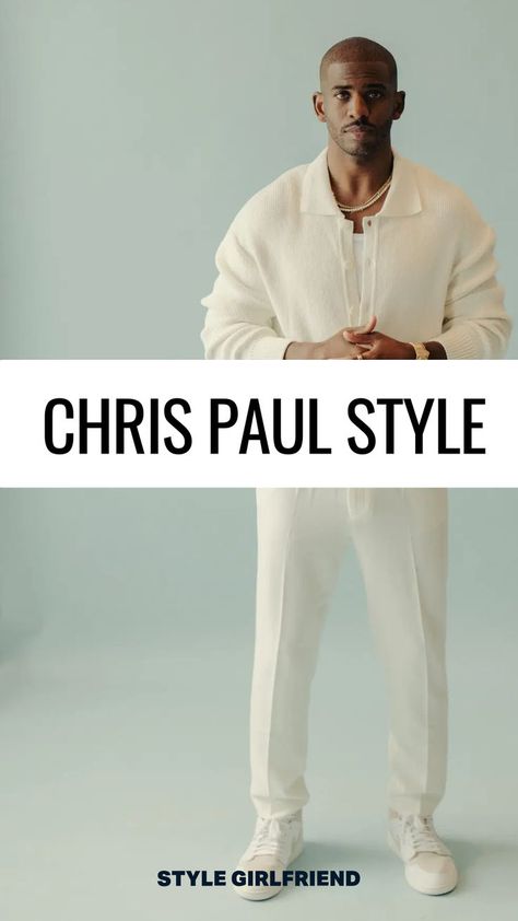 Chris Paul in off-white sweater polo and pants. text-on-screen reads: Chris Paul Style Bruno Mars Style, Daniel Craig Style, Ryan Gosling Style, David Beckham Style, Style Girlfriend, Celebrity Style Guide, Jeans Outfit Men, Mens Business Casual Outfits, Nba Fashion