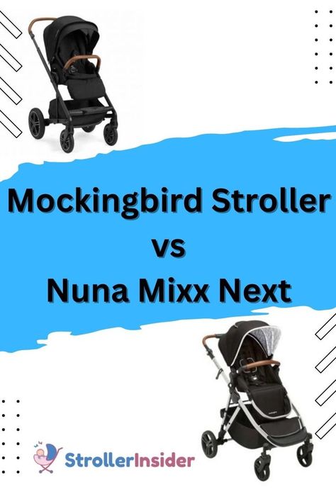 Find the perfect ride for your little one with the stylish and versatile Mockingbird Stroller vs the luxurious Nuna Mixx Next! Which one will you choose? Mockingbird Stroller, Nuna Mixx Next, Nuna Stroller, Nuna Mixx, Luxury Stroller, Toddler Stroller, Stroller Reviews, Lightweight Stroller, Double Strollers