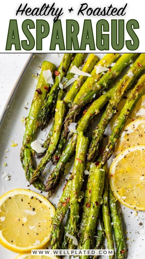 This versatile roasted asparagus recipe is an easy, healthy side dish perfect for any occasion. Try with herbs, lemon, balsamic, or Parmesan. Roasted Asparagus Salad, How To Make Asparagus In The Oven, Asparagus In The Oven, Oven Baked Asparagus, Roasted Asparagus Recipe, Ways To Cook Asparagus, Asparagus Recipes Baked, Asparagus Recipes Roasted, Oven Roasted Asparagus