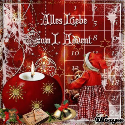 Alles Liebe zum I. Advent Married Christmas, Christmas Gif, Finding New Friends, Creative Community, Christmas Greetings, Online Photo, Photo Editor, Advent Calendar, Free Online