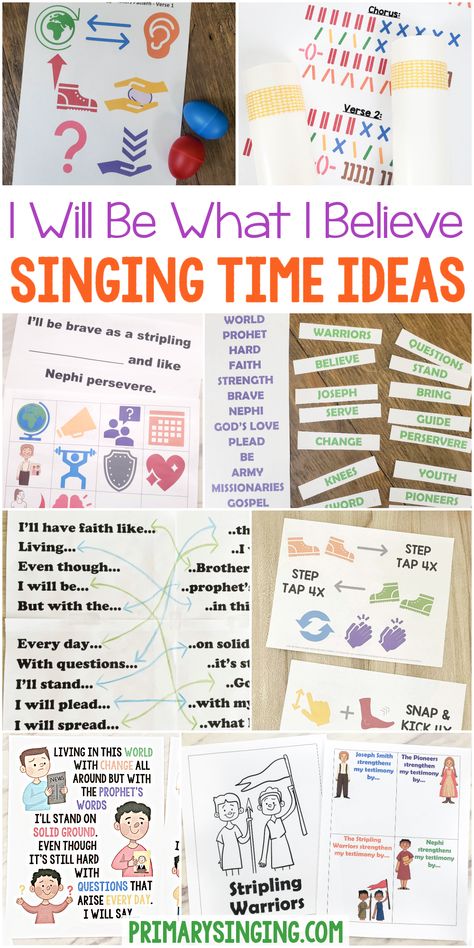 15 I Will Be What I Believe Singing Time Ideas 15 I Will Be What I Believe Singing Time, When I Am Baptized, Lds Primary Singing Time, Primary Presidency, Book Of Mormon Stories, My Redeemer Lives, Hidden Words, Primary Songs, Printable Lesson Plans