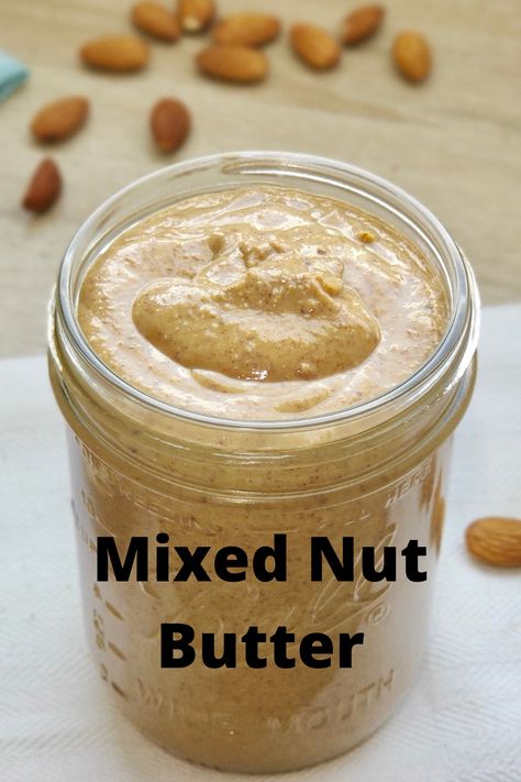 Learn how to make mix nut butter, it's easy to make with just a few ingredients.... Homemade Nut Butter Recipes, Mixed Nut Butter, Butter Homemade, Nut Butter Recipes, Homemade Nut Butter, Walnut Butter, Raw Peanuts, Smoothie Bowl Healthy, Diy Snacks