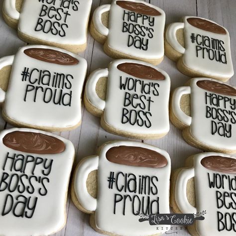 Boss Cookies Decorated, Boss Day Cookies Decorated, Bosses Day Cookies Decorated, National Bosses Day, Happy Boss, Happy Boss's Day, Cookie Christmas, Bosses Day, Lisa S