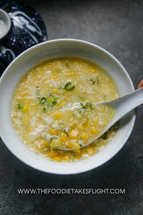 Chinese Corn Soup (Vegan) - The Foodie Takes Flight Silken Tofu Soup, Tofu Silken, Corn Soup Vegan, Chinese Corn Soup, Chinese Feast, Silken Tofu Recipes, Vegan Kimchi, Vegetable Pancakes, Tofu Soup