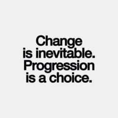 Change Is Inevitable, Words Worth, Note To Self, Great Quotes, Positive Thinking, Inspire Me, Wise Words, Favorite Quotes, Quotes To Live By