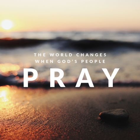 The world changes when God's people pray. Exodus 10, 40 Days Of Prayer, Pray For The World, Fathers Day Ideas For Husband, Work Out But, God Is Amazing, Fathers Day Quotes, Prayer Life, But God